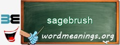 WordMeaning blackboard for sagebrush
